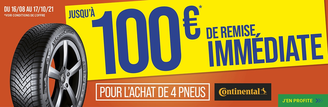 Jusqu’à 100€ de remise immédiate pour l'achat de 4 pneus CONTINENTAL